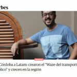 De Córdoba a Latam: crearon el "Waze del transporte público" y crecen en la región