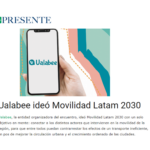Ualabee ideó Movilidad Latam 2030