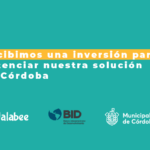 Ualabee recibe fondos del BID Lab y la Municipalidad de Córdoba para desarrollar soluciones en la ciudad