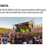 Cosquín Rock 2024: todo lo que necesitás saber para asistir a uno de los festivales más convocantes del año